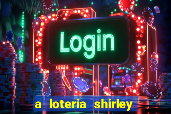 a loteria shirley jackson pdf